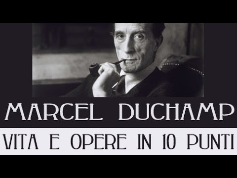 Marcel Duchamp vita e opere in 10 punti