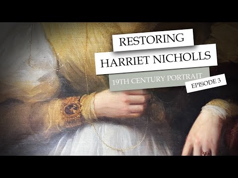 Restoring 19th Century Portrait of Harriet Nicholls  removing varnish  Episode 3