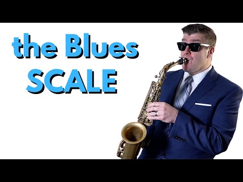 The Blues Scale  Saxophone Lesson