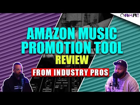 Amazon Music Promotion Tool Review  From Industry Pros