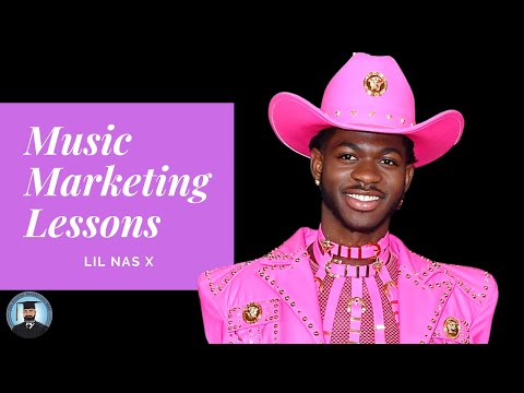 Inside Look at the Marketing of Lil Nas X  Music Marketing