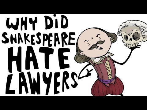 Why Did Shakespeare Hate Lawyers