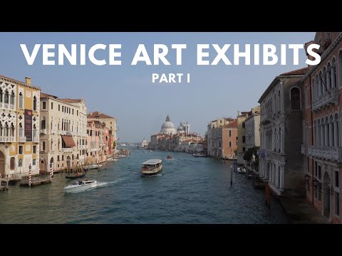 Exploring Art Exhibits in Venice Italy