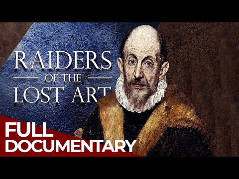 Raiders of the Lost Art  Season 2 Episode 4  El Greco  Lost in Time  Free Documentary History