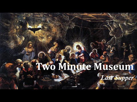 Last Supper  Jacopo Tintoretto