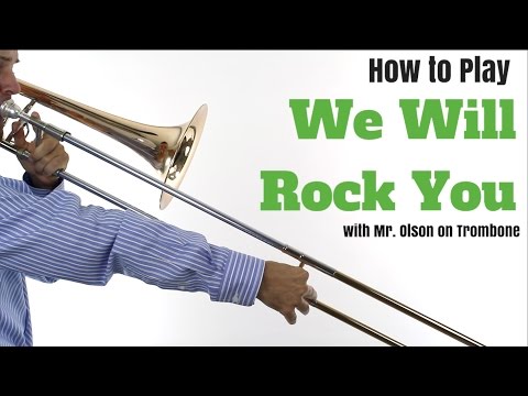 We Will Rock You  TROMBONE Tutorial