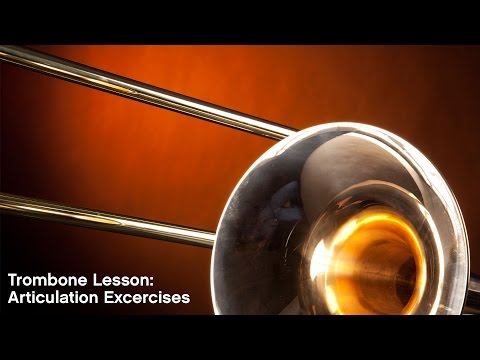 Trombone Lesson Articulation Exercises