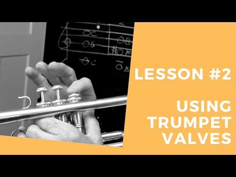 Lesson 2  Using Trumpet Valves to Play 5 Beginner First Notes