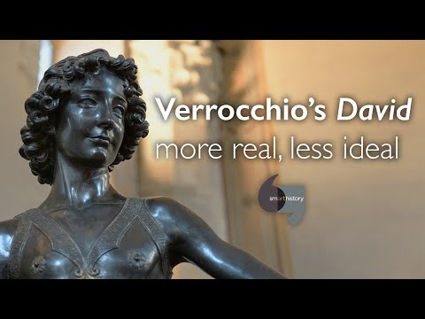 Verrocchio39s David more real less ideal
