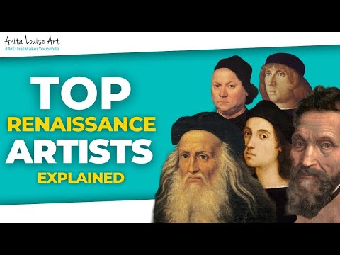 Top Renaissance Artists Explained