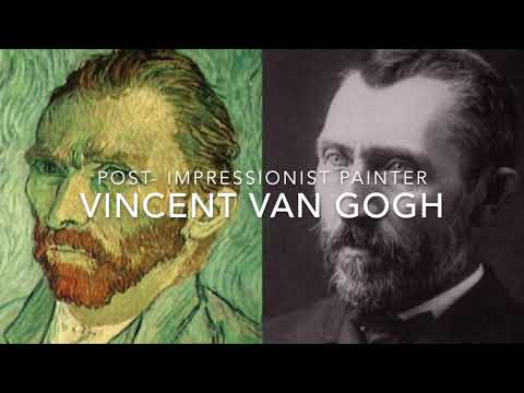 Vincent Van Gogh PostImpressionist Painter