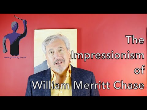 The Impressionism of William Merritt Chase