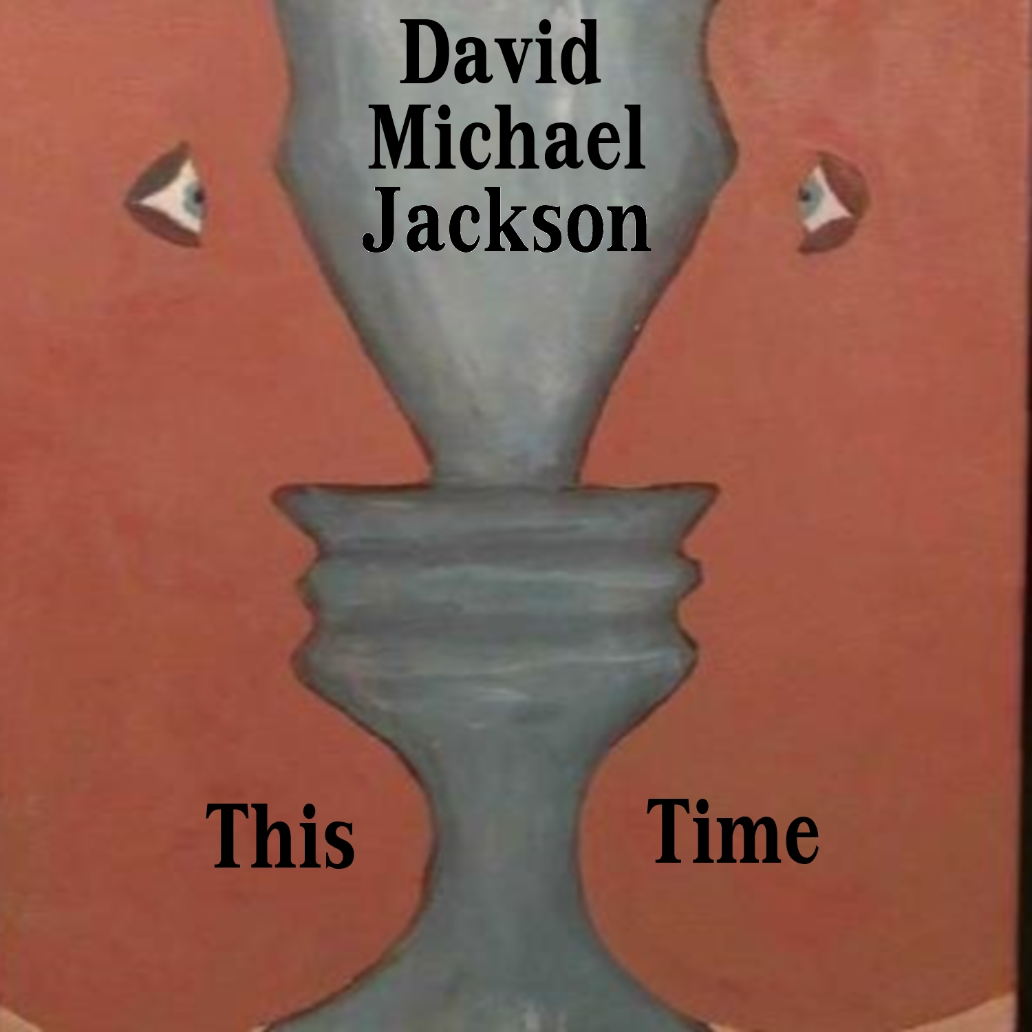 this_time by david michael jackson