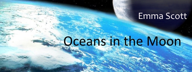 Oceans in the Moon by Emma Scott