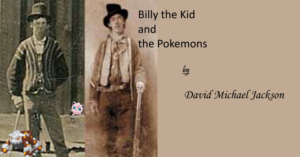 billy-the-kid-and-the-pokemons-by-the-unknown-cowboy-2